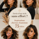 Une sélection de coiffures d'automne stylées et faciles à réaliser.