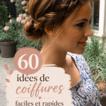 Coiffure simple et rapide pour un matin pressé