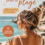 Femme avec une coiffure de plage chic sous le soleil
