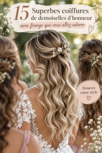 Coiffure élégante de demoiselle d'honneur avec frange pour mariage.